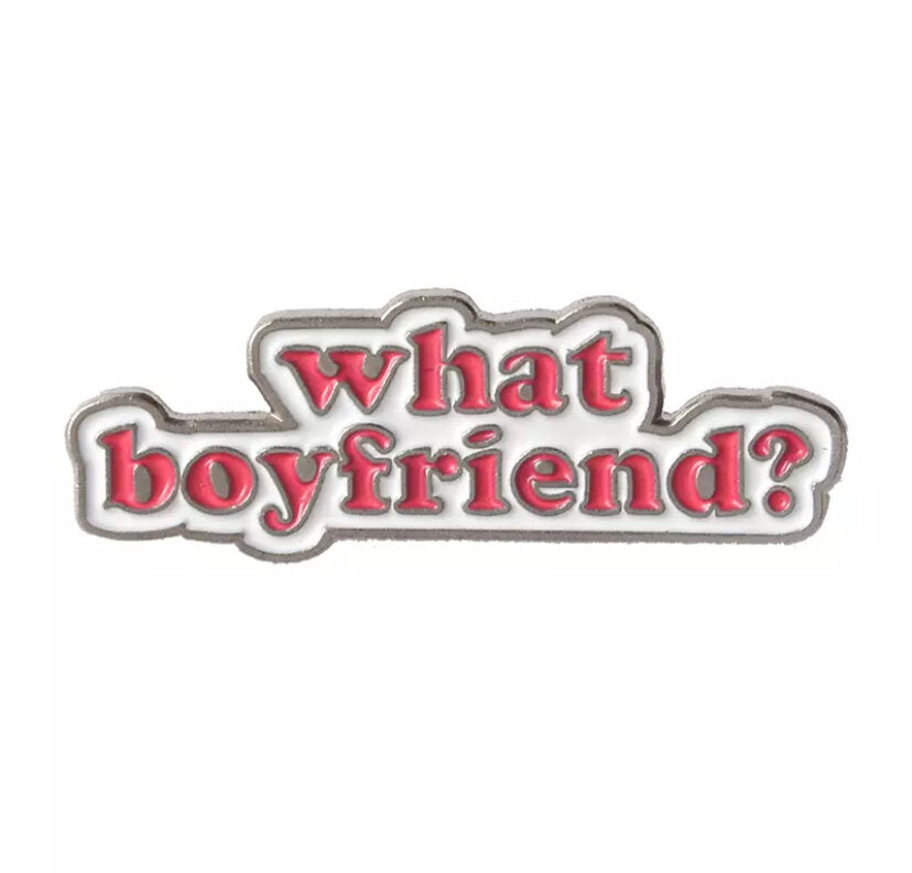Boyfriend?