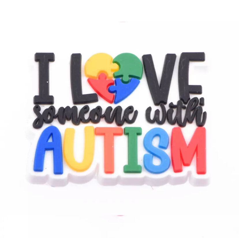 I Love Someone With Autism