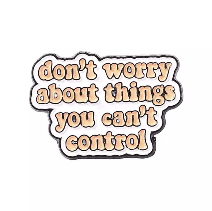 Things You Can't Control