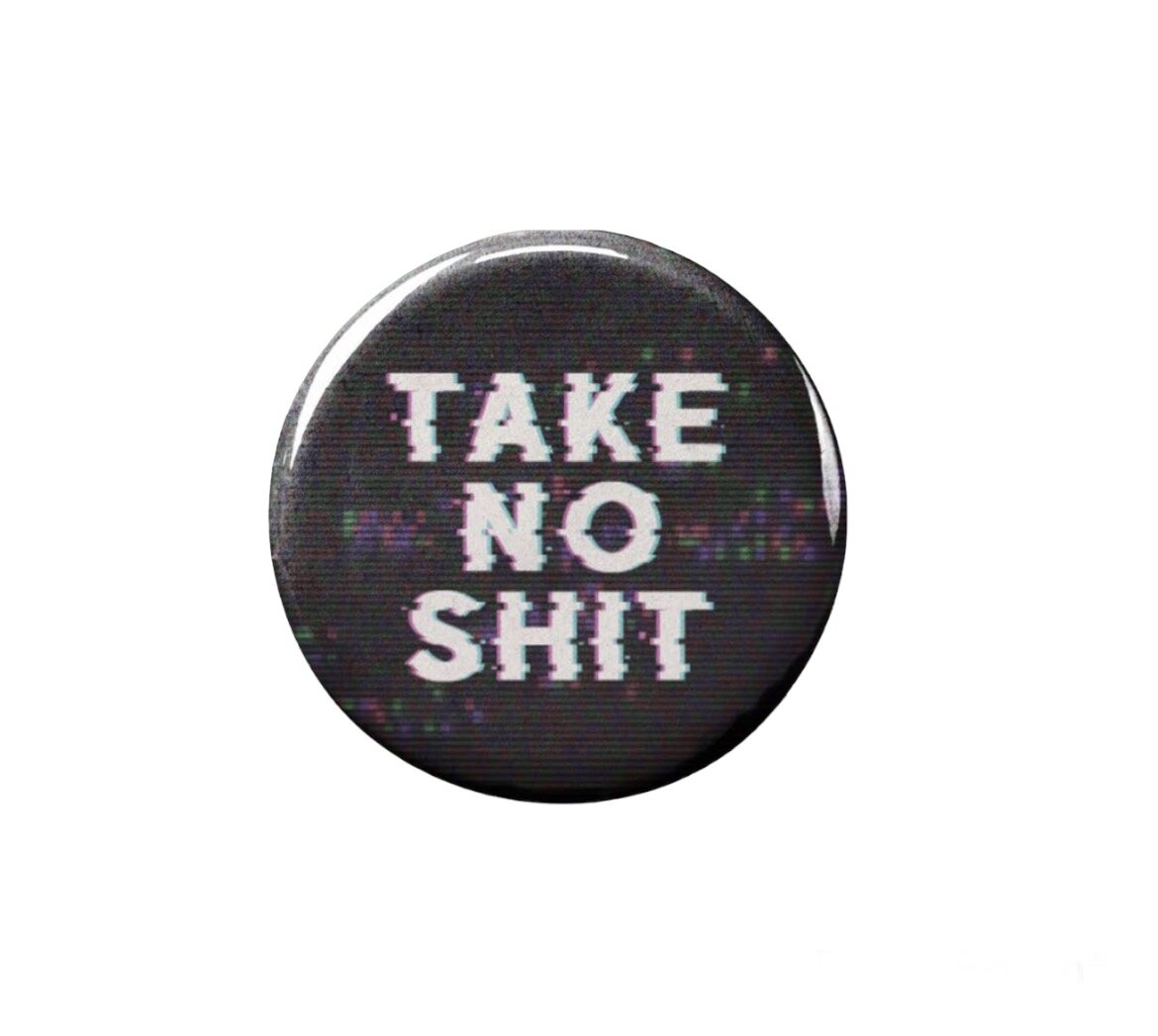 Take No Sh**