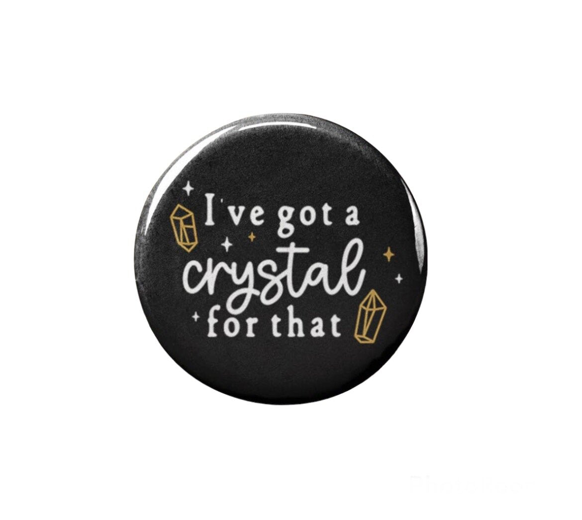 Crystals
