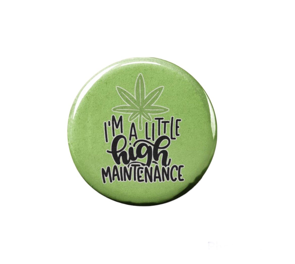 High Maintenance