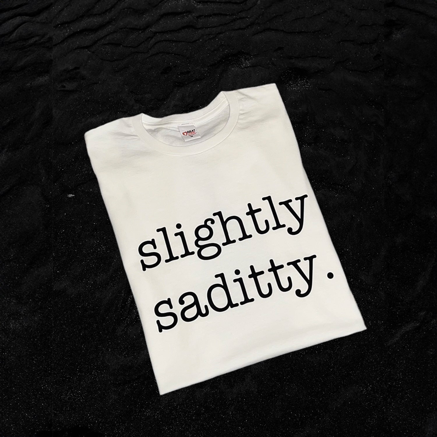 Slightly Saddity Heaven